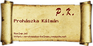 Prohászka Kálmán névjegykártya